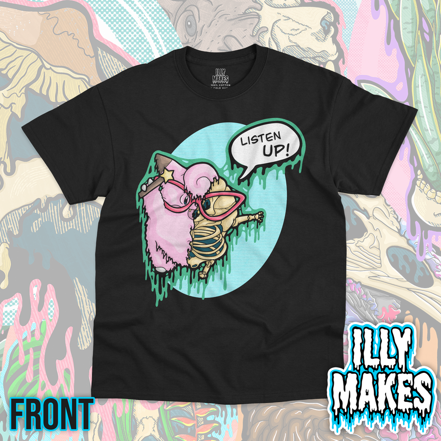 Black unisex tee featuring the Drippy Listen Up Pink Creature Skeleton design by Illymakes, with a pink creature skeleton, star wand, teal dripping details, and a “Listen Up!” speech bubble.